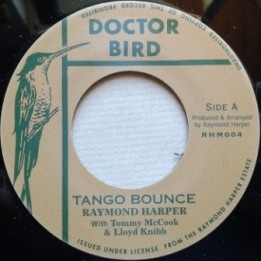 Raymond Harper, Tommy McCook, Lloyd Knibbs- Tango Bounce 7''