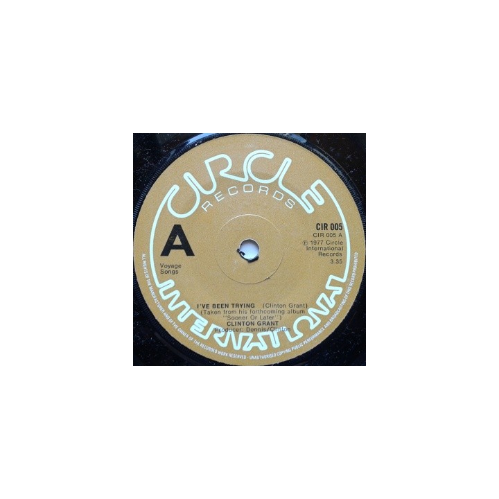 Clinton Grant - I've Been Trying 7''
