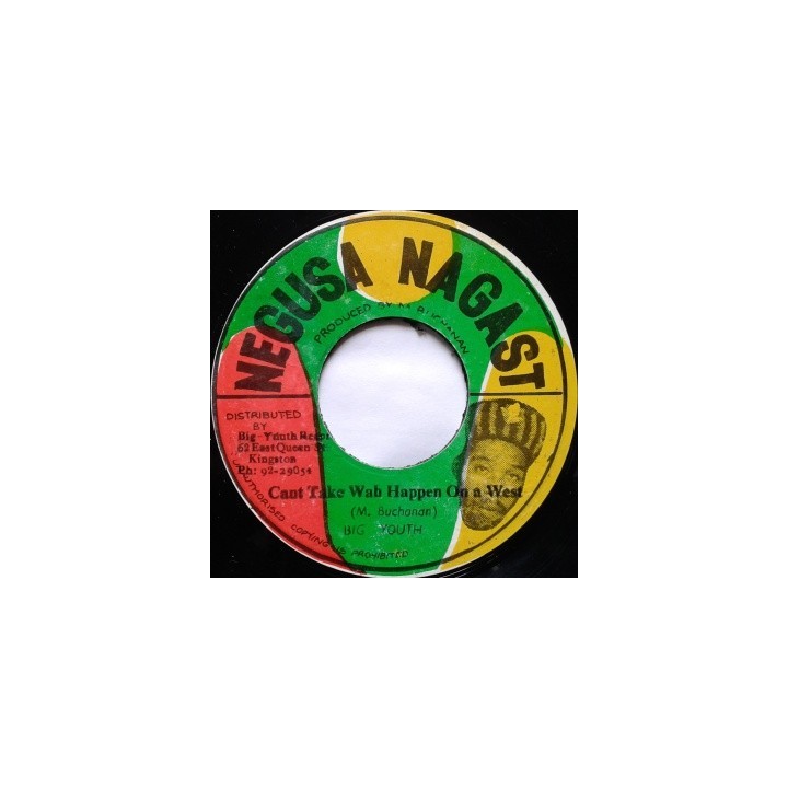 Big Youth - Can't Take Wah Happen On a West 7''