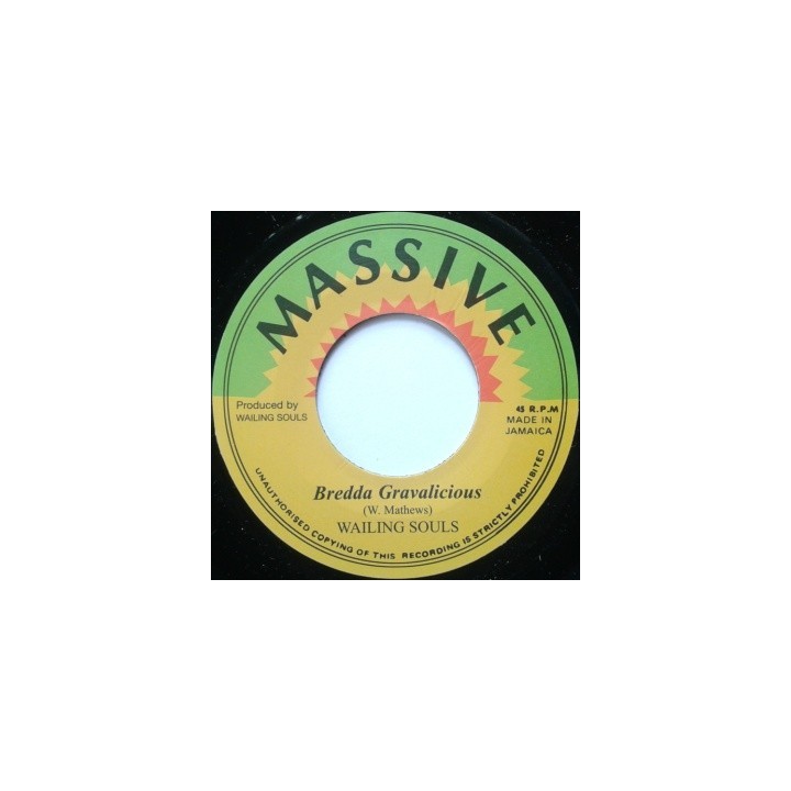 Wailing Souls - Bredda Gravalicious 7''
