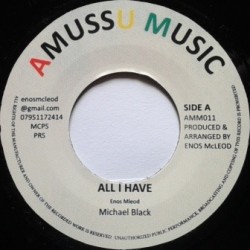 Michael Black - All I Have 7''