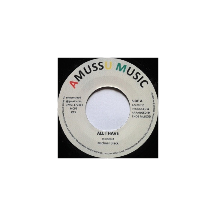 Michael Black - All I Have 7''