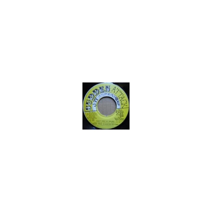 Dawn Penn & Master Splicer - Can't Test my Sound 7"