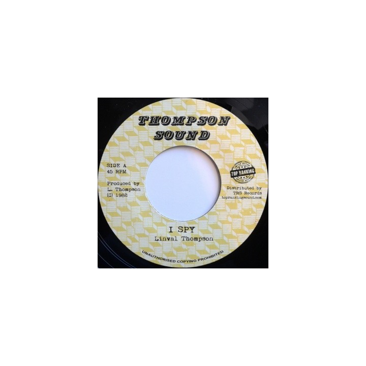 Linval Thompson - I Spy 7''