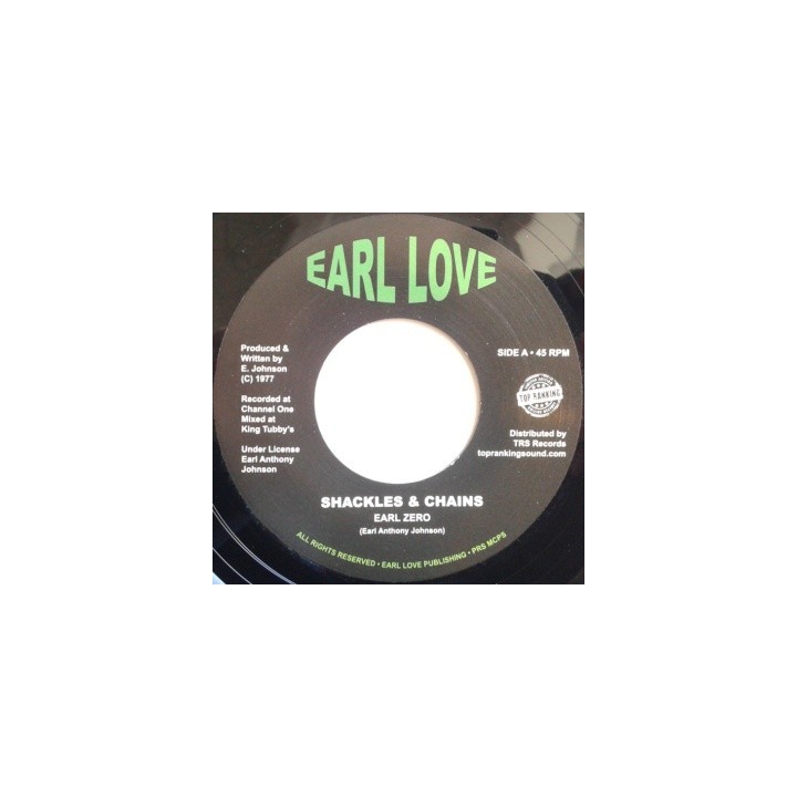 Earl Zero - Shackles & Chains 7''