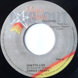 Dennis Creary - Ghetto Life 7''