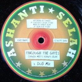 Chazbo meets Ashanti Selah - Through The Gates 10''
