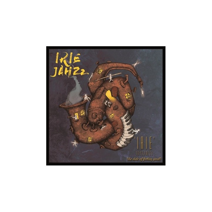 Irie Jahzz - Irie EP - The State of Feeling Great