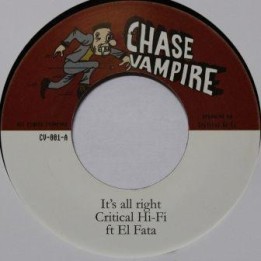 Critical Hi-Fi ft. El Fata - It's all Right 7''