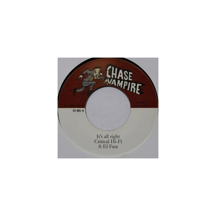 Critical Hi-Fi ft. El Fata - It's all Right 7''
