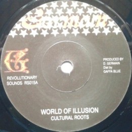 Cultural Roots - World of Illusion 7''