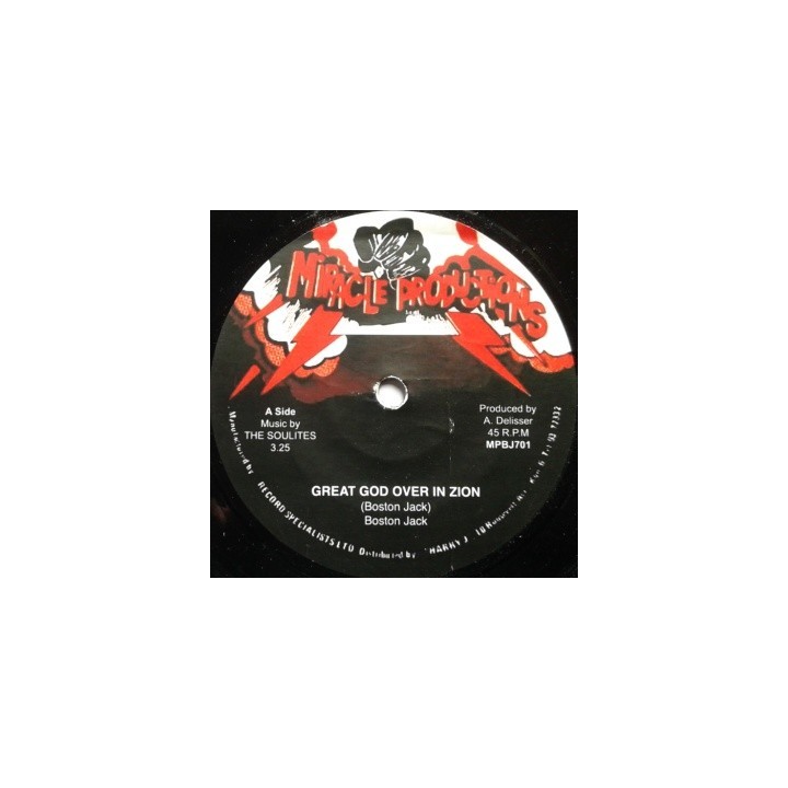 Boston Jack - Great God Over in Zion 7''