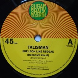 Talisman & Dubkasm - She Look like Reggae 7''