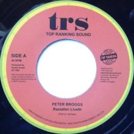 Peter Broggs - Rastafari Liveth 7''