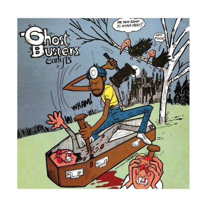 Early B - Ghost Busters LP