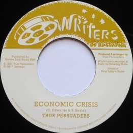 True Persuaders - Economic Crisis 7''