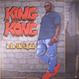 King Kong - In the Old Capital LP