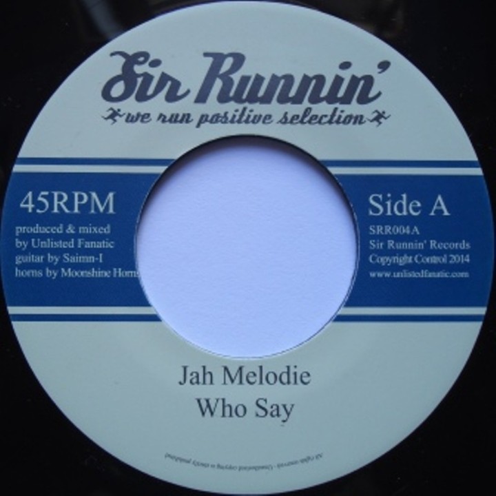 Jah Melodie - Who Say 7''