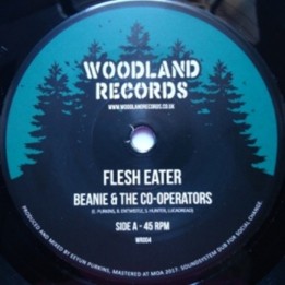 Beanie & the Co-Operators - Flesh Eaters 7''