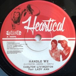 Carlton Livingston ft. Lady Ann - Handle We 7''