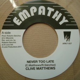 Clive Matthews - Never Too Late 7"