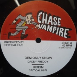 Daddy Freddy - Dem Only Know 12"
