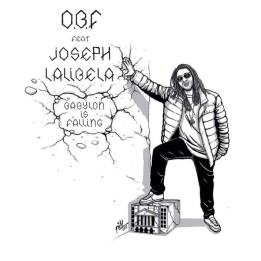 O.B.F. Feat Joseph Lalibela ‎– Babylon Is Falling / How You Feel 12"