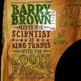 Barry Brown meets the Scientist at King Tubbys LP