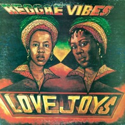 Love Joys - Reggae Vibes LP