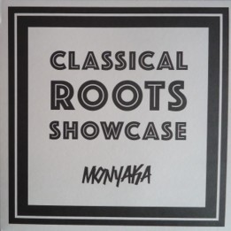 Monyaka - Classical Roots Showcase LP
