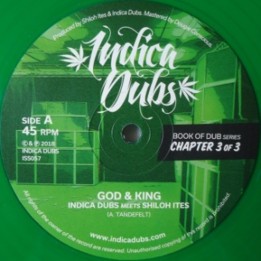 Indica Dubs meets Shiloh Ites - God & King 12"