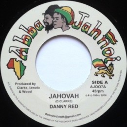 Danny Red - Jahovah 7''