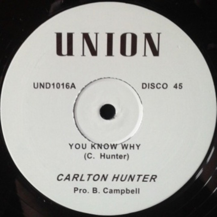 Carlton Hunter - You Know Why 12"
