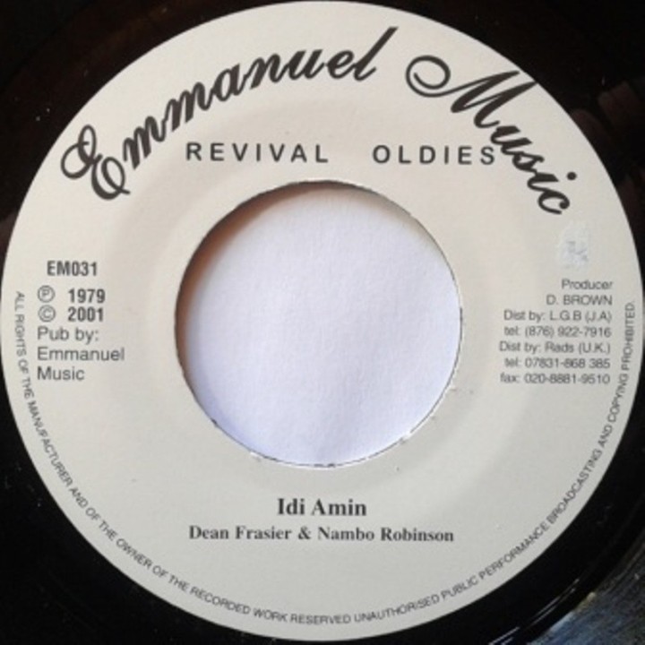 Dean Fraser & Nambo Robinson - Idi Amin 7"