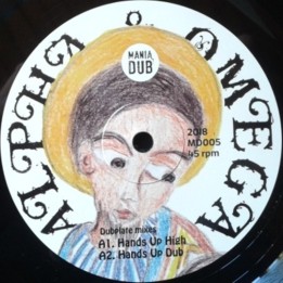 Alpha & Omega - Hands Up High 10"