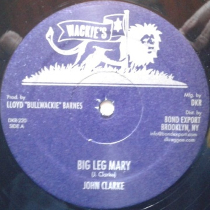 John Clarke - Big Leg Mary 12"