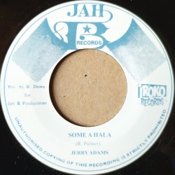 Jerry Adams - Some A Hala 7"
