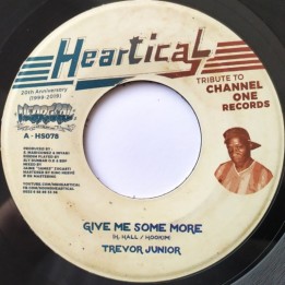 Trevor Junior - Give Me Some More 7"