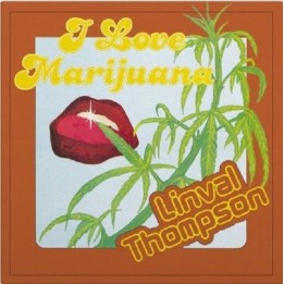 Linval Thompson ‎– I Love Marijuana LP