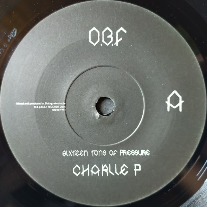 Charlie P - Sixteen Tons Of Pressure 7"