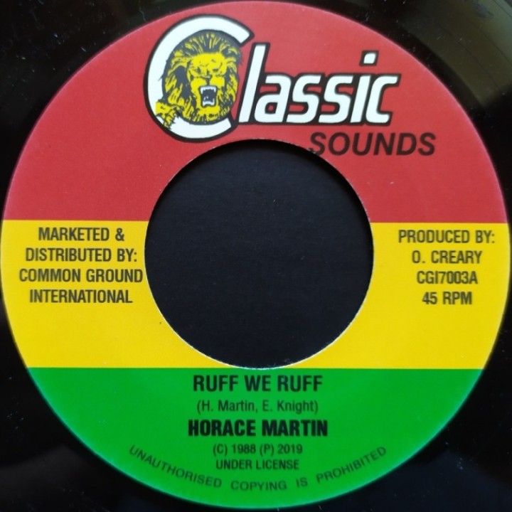 Horace Martin - Ruff We Ruff 7"