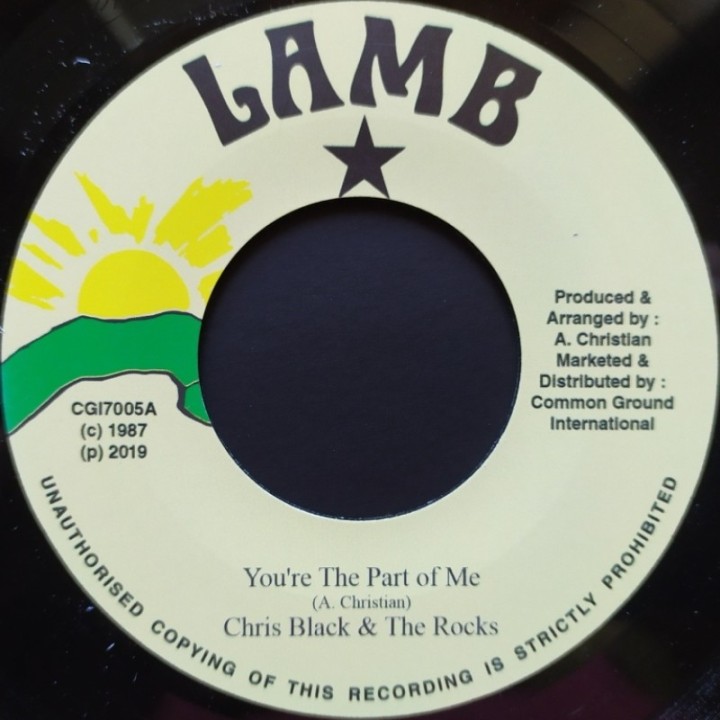 Chris Black & The Rocks - You're The Part Of Me 7"