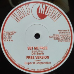 Dill Smith - Set Me Free / Stranger Cole 12"