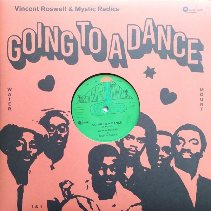 Vincent Roswell & Mystic Radics - Going To A Dance / Apple Of My Eye 12"