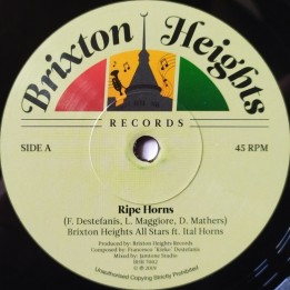 Brixton Heights All Stars ft. Ital Horns - Ripe Horns 7"