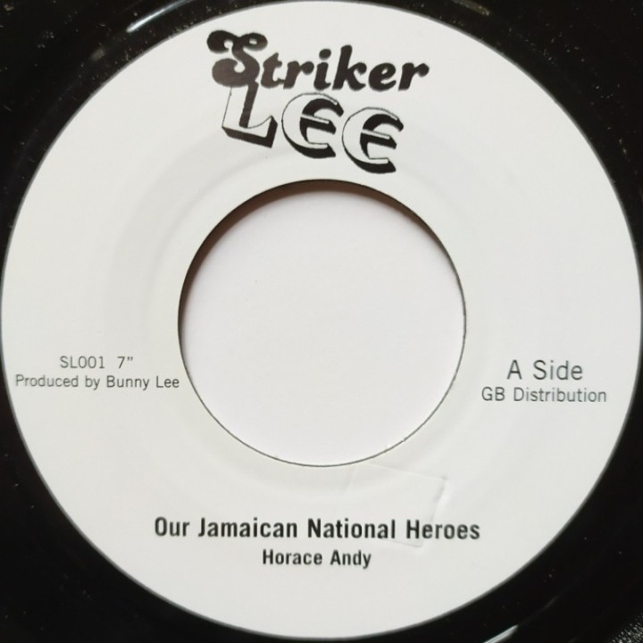 Horace Andy - Our Jamaican National Heroes 7"