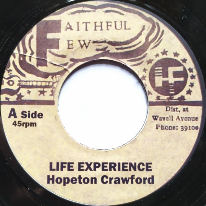 Hopeton Crawford - Life Experience 7"