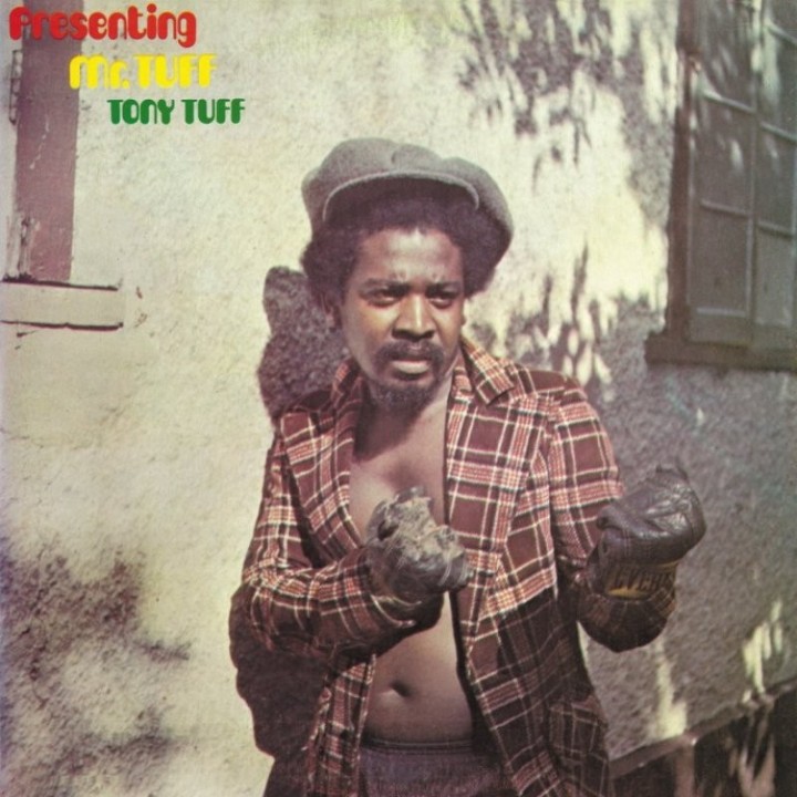 Tony Tuff - Presenting Mr Tony Tuff LP