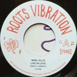 Noel Ellis - Live In Love 7"