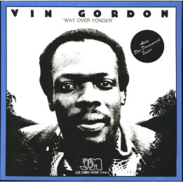 Vin Gordon - Way Over Yonder LP